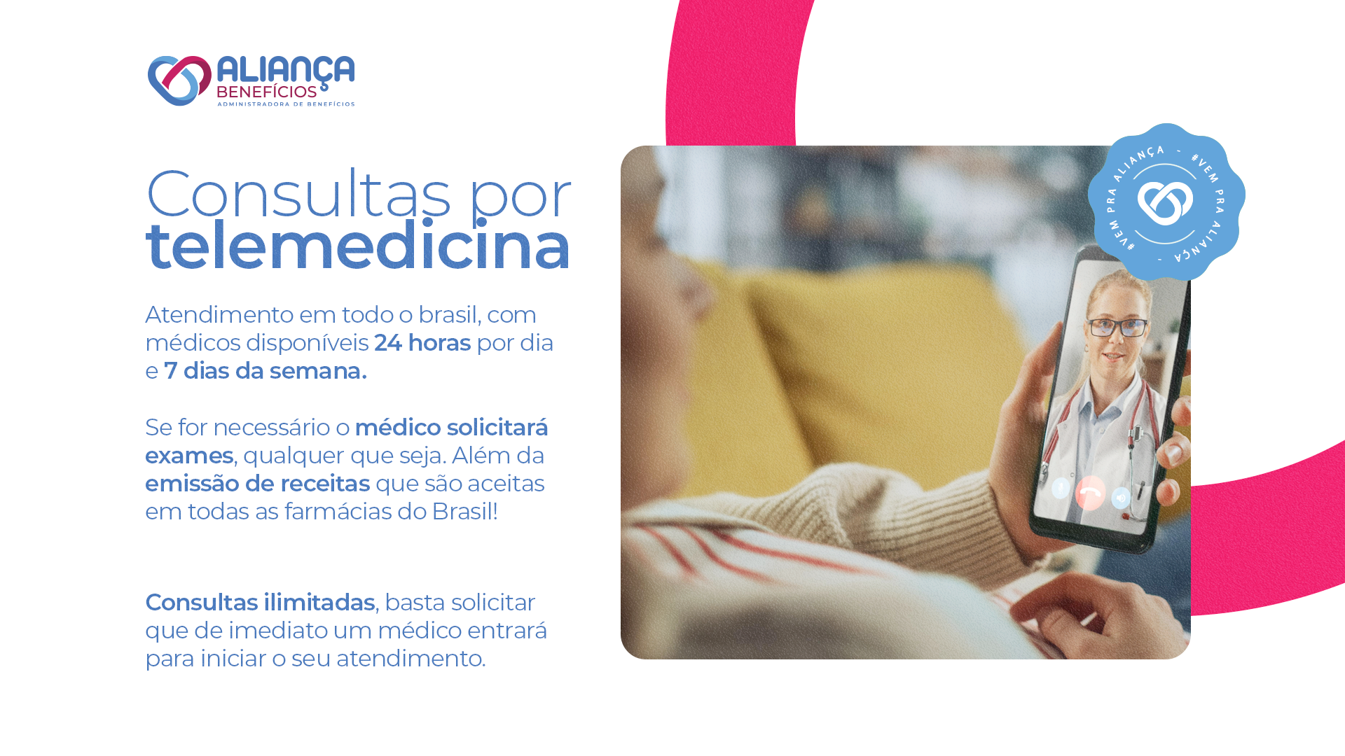 Consultas por telemedicina em todo o Brasil, com médicos 24 horas por dia e 7 dias da semana